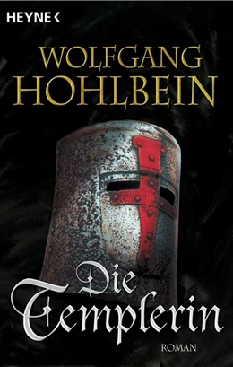 Abbildung von Hohlbein | Die Templerin | 1. Auflage | 2016 | beck-shop.de