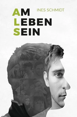 Abbildung von Schmidt | Am Leben Sein | 1. Auflage | 2017 | beck-shop.de