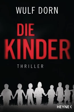 Abbildung von Dorn | Die Kinder | 1. Auflage | 2017 | beck-shop.de