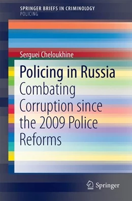 Abbildung von Cheloukhine | Policing in Russia | 1. Auflage | 2017 | beck-shop.de