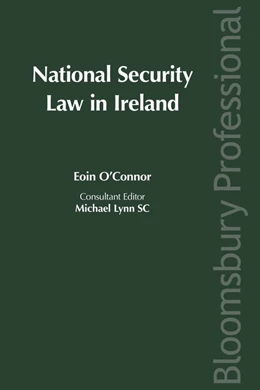 Abbildung von O'Connor | National Security Law in Ireland | 1. Auflage | 2019 | beck-shop.de