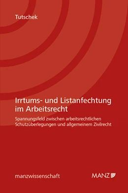 Abbildung von Tutschek | Irrtums- und Listanfechtung im Arbeitsrecht | 1. Auflage | 2017 | beck-shop.de