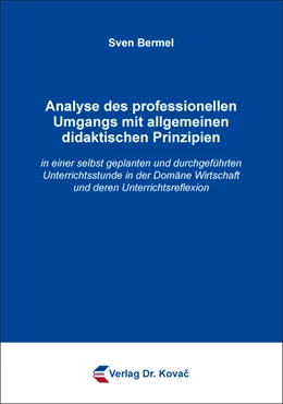 Abbildung von Bermel | Analyse des professionellen Umgangs mit allgemeinen didaktischen Prinzipien | 1. Auflage | 2017 | 33 | beck-shop.de