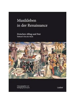 Abbildung von Fuhrmann | Musikleben in der Renaissance | 1. Auflage | 2021 | 4 | beck-shop.de