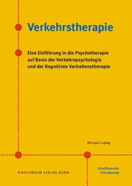 Abbildung von Ludwig | Verkehrstherapie | 1. Auflage | 2017 | beck-shop.de