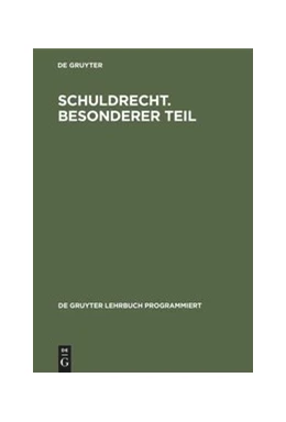 Abbildung von Schuldrecht. Besonderer Teil | 2. Auflage | 1981 | beck-shop.de