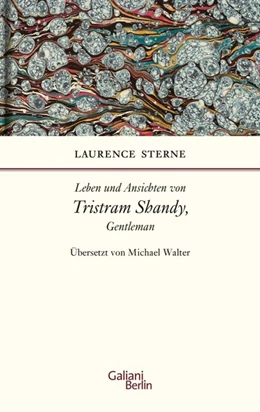 Abbildung von Sterne | Leben und Ansichten von Tristram Shandy, Gentleman | 1. Auflage | 2018 | beck-shop.de