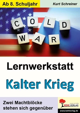 Abbildung von Schreiner | Lernwerkstatt Kalter Krieg | 1. Auflage | 2018 | beck-shop.de