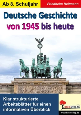 Abbildung von Heitmann | Deutsche Geschichte von 1945 bis heute | 1. Auflage | 2018 | beck-shop.de