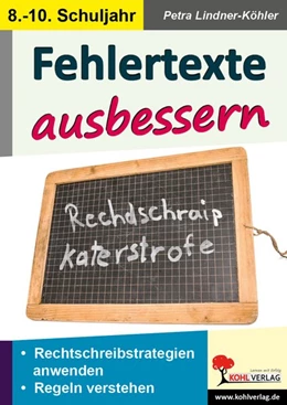 Abbildung von Lindner-Köhler | Fehlertexte ausbessern / Klasse 8-10 | 1. Auflage | 2018 | beck-shop.de