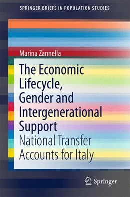 Abbildung von Zannella | The Economic Lifecycle, Gender and Intergenerational Support | 1. Auflage | 2017 | beck-shop.de