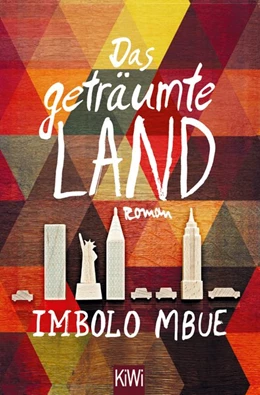 Abbildung von Mbue | Das geträumte Land | 1. Auflage | 2017 | beck-shop.de