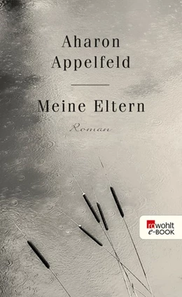 Abbildung von Appelfeld | Meine Eltern | 1. Auflage | 2017 | beck-shop.de