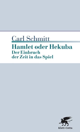 Abbildung von Schmitt | Hamlet oder Hekuba | 6. Auflage | 2017 | beck-shop.de