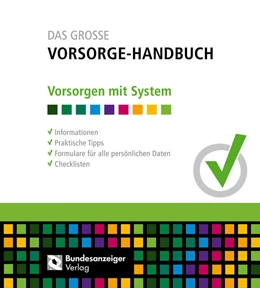 Abbildung von Das Große Vorsorge-Handbuch | 1. Auflage | 2017 | beck-shop.de