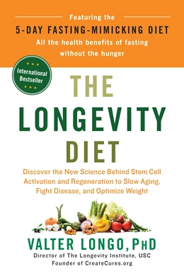 Abbildung von Longo | The Longevity Diet | 1. Auflage | 2018 | beck-shop.de