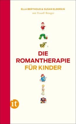 Abbildung von Berthoud / Elderkin | Die Romantherapie für Kinder | 1. Auflage | 2017 | beck-shop.de