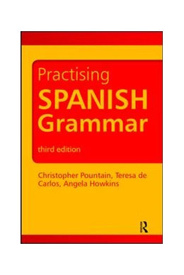 Abbildung von Howkins / Pountain | Practising Spanish Grammar | 3. Auflage | 2017 | beck-shop.de