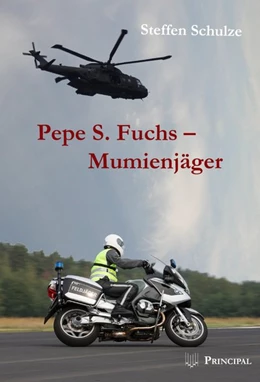 Abbildung von Schulze | Pepe S. Fuchs - Mumienjäger | 1. Auflage | 2017 | beck-shop.de