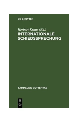 Abbildung von Kraus | Internationale Schiedssprechung | 1. Auflage | 1929 | 174 | beck-shop.de
