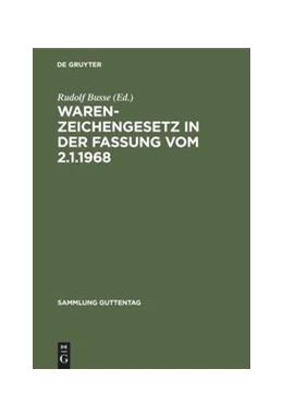 Abbildung von Busse | Warenzeichengesetz in der Fassung vom 2.1.1968 | 4. Auflage | 1970 | 246 | beck-shop.de
