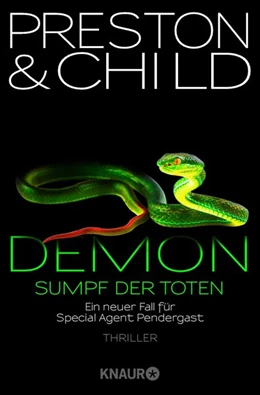 Abbildung von Preston / Child | Demon - Sumpf der Toten | 1. Auflage | 2017 | beck-shop.de