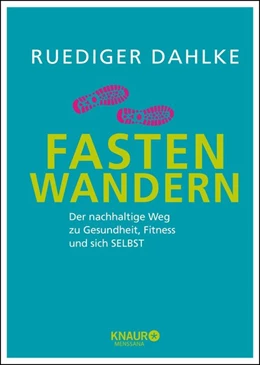 Abbildung von Dahlke | Fasten-Wandern | 1. Auflage | 2017 | beck-shop.de