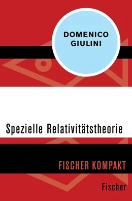 Abbildung von Giulini | Spezielle Relativitätstheorie | 1. Auflage | 2015 | beck-shop.de