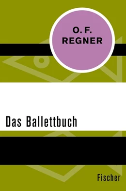 Abbildung von Regner | Das Ballettbuch | 1. Auflage | 2015 | beck-shop.de