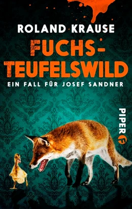 Abbildung von Krause | Fuchsteufelswild | 1. Auflage | 2016 | beck-shop.de