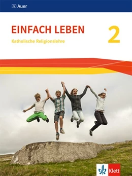 Abbildung von Einfach Leben 2. Ausgabe S ab 2016. Schülerbuch | 1. Auflage | 2019 | beck-shop.de