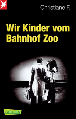 Abbildung von Hermann / Rieck | Wir Kinder vom Bahnhof Zoo | 1. Auflage | 2017 | beck-shop.de