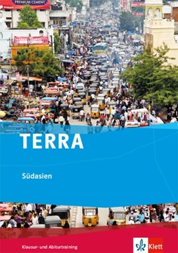 Abbildung von TERRA Südasien. Trainingsheft Klausur- und Abiturtraining Klasse 10-13 | 1. Auflage | 2018 | beck-shop.de