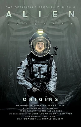 Abbildung von Foster | Alien Covenant: Origins | 1. Auflage | 2017 | beck-shop.de