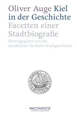 Abbildung von Auge | Kiel in der Geschichte | 1. Auflage | 2017 | beck-shop.de