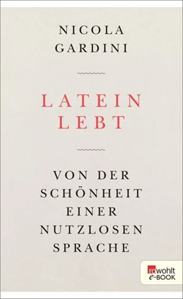 Abbildung von Gardini | Latein lebt | 1. Auflage | 2017 | beck-shop.de