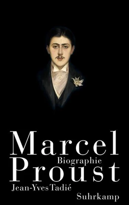 Abbildung von Tadié | Marcel Proust | 1. Auflage | 2017 | beck-shop.de