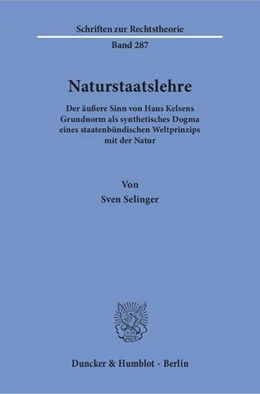 Abbildung von Selinger | Naturstaatslehre | 1. Auflage | 2017 | beck-shop.de