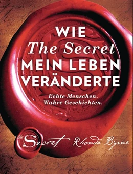 Abbildung von Byrne | Wie The Secret mein Leben veränderte | 1. Auflage | 2017 | beck-shop.de