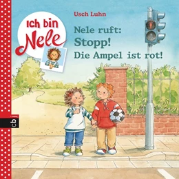 Abbildung von Luhn | Nele ruft: Stopp! Die Ampel ist rot | 1. Auflage | 2016 | beck-shop.de