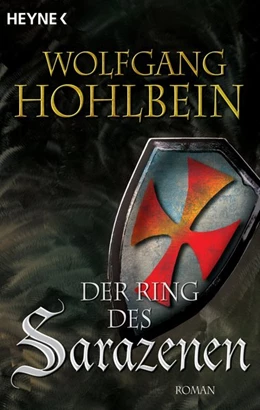 Abbildung von Hohlbein | Der Ring des Sarazenen | 1. Auflage | 2016 | beck-shop.de