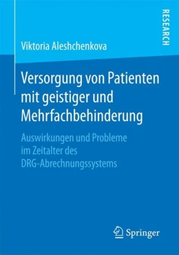 Abbildung von Aleshchenkova | Versorgung von Patienten mit geistiger und Mehrfachbehinderung | 1. Auflage | 2017 | beck-shop.de