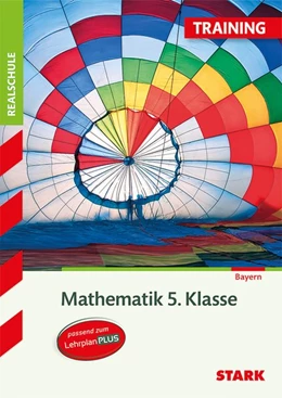 Abbildung von Müller | Training Realschule - Mathematik 5. Klasse - Bayern | 1. Auflage | 2017 | beck-shop.de