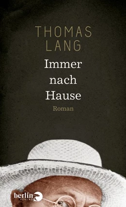 Abbildung von Lang | Immer nach Hause | 1. Auflage | 2016 | beck-shop.de