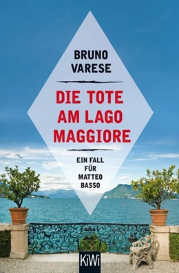 Abbildung von Varese | Die Tote am Lago Maggiore | 1. Auflage | 2016 | beck-shop.de