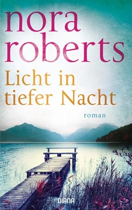 Abbildung von Roberts | Licht in tiefer Nacht | 1. Auflage | 2017 | beck-shop.de