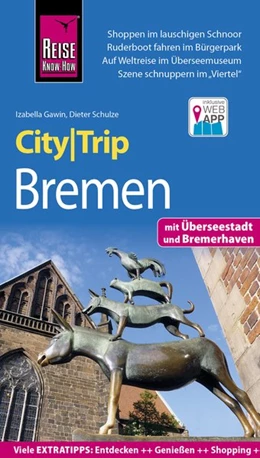 Abbildung von Gawin / Schulze | Reise Know-How CityTrip Bremen mit Überseestadt und Bremerhaven | 7. Auflage | 2017 | beck-shop.de