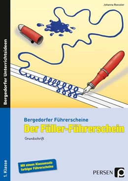 Abbildung von Roessler | Der Füller-Führerschein - Grundschrift | 1. Auflage | 2017 | beck-shop.de