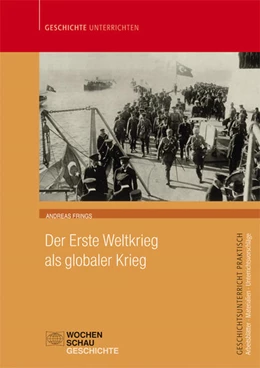 Abbildung von Frings | Der Erste Weltkrieg als globaler Krieg | 1. Auflage | 2017 | beck-shop.de