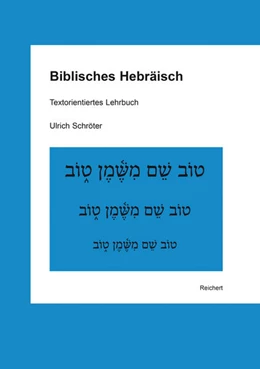 Abbildung von Schröter | Biblisches Hebräisch  | 1. Auflage | 2017 | beck-shop.de